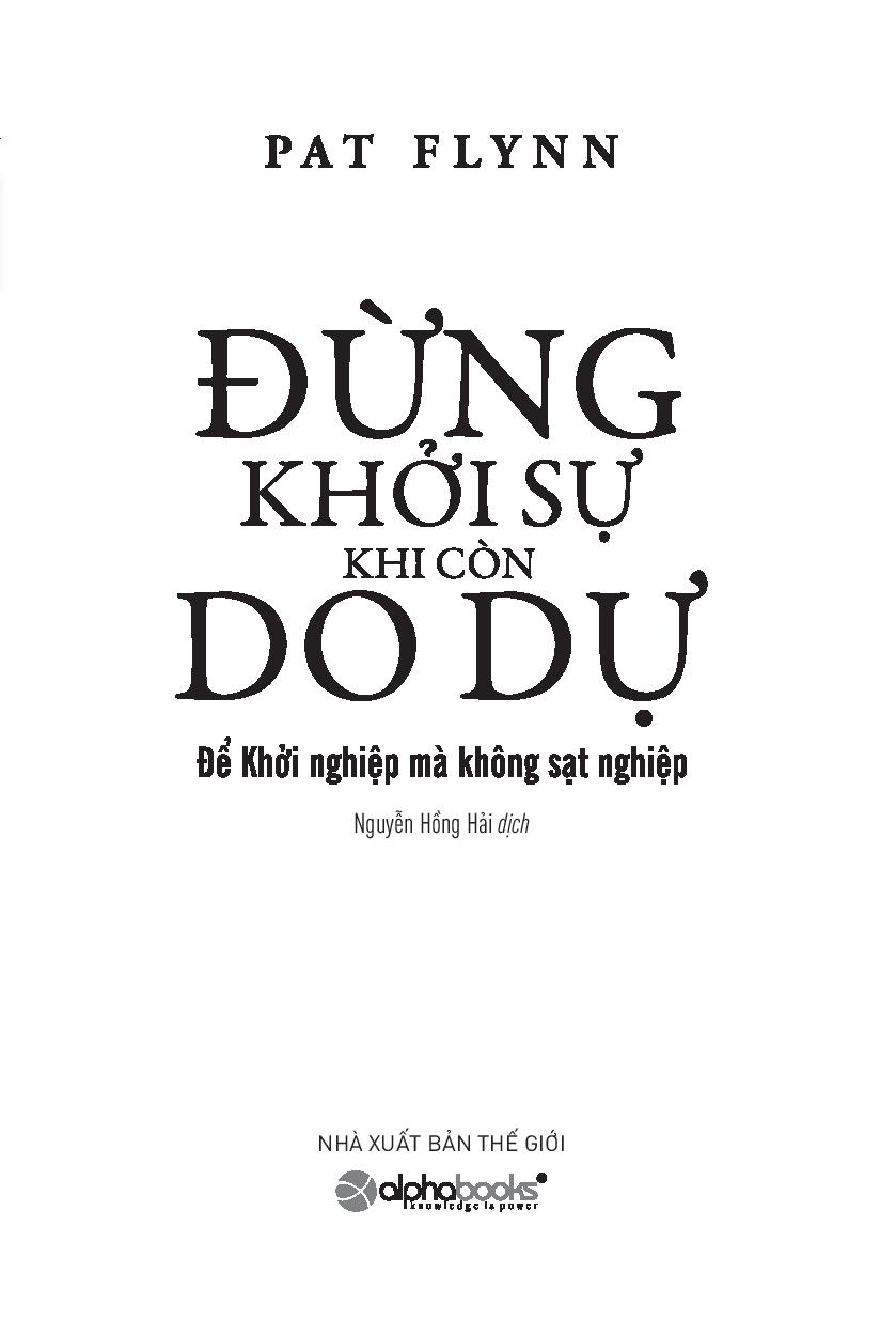 Đừng Khởi Sự Khi Còn Do Dự
