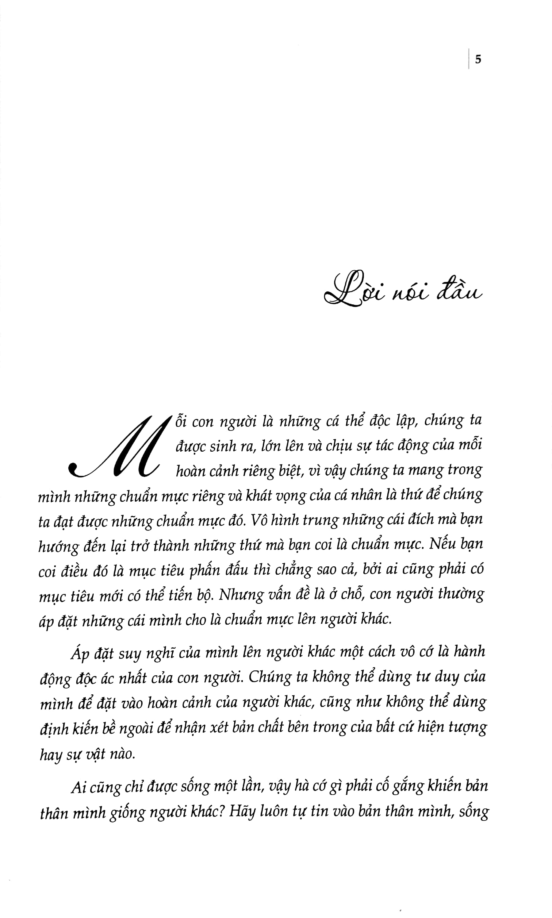 đừng lấy suy nghĩ của người khác phán xét cuộc đời bạn