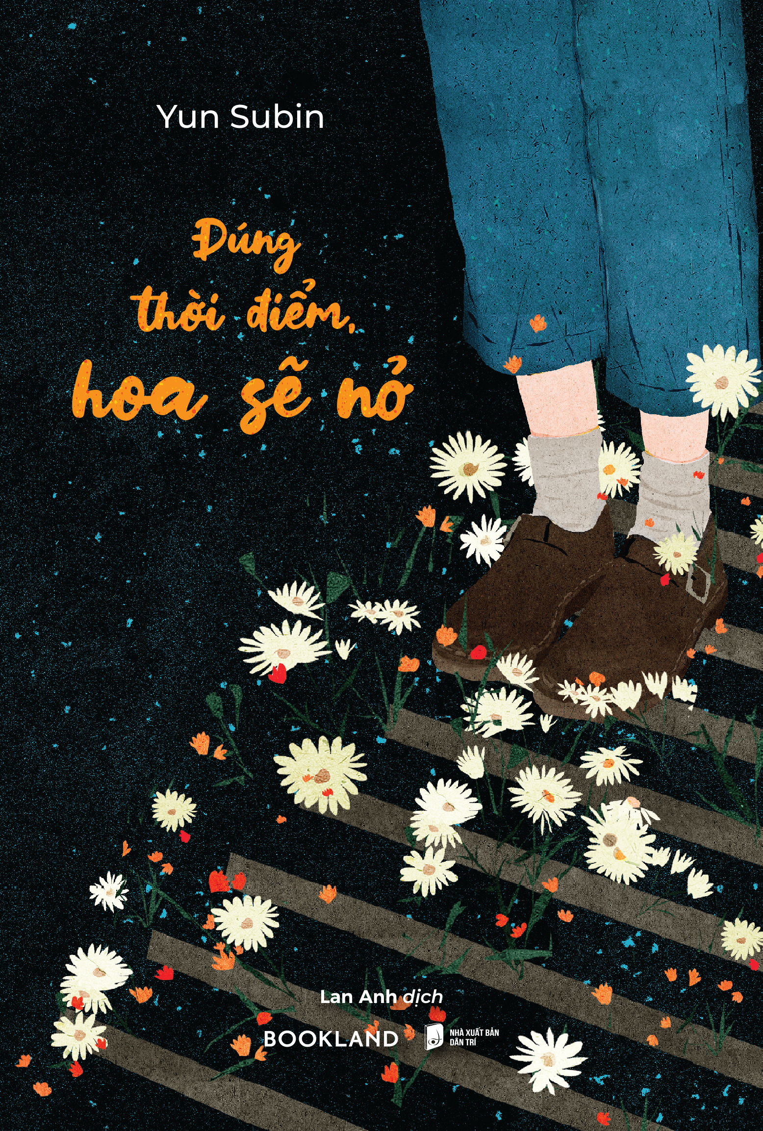 đúng thời điểm, hoa sẽ nở