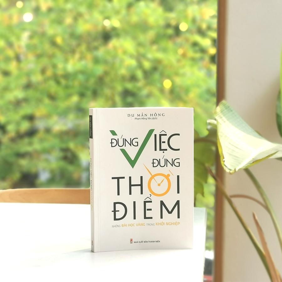 đúng việc đúng thời điểm