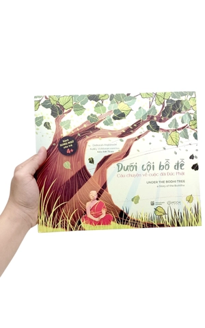 dưới cội bồ đề - câu chuyện về cuộc đời đức phật (under the bodhi tree)