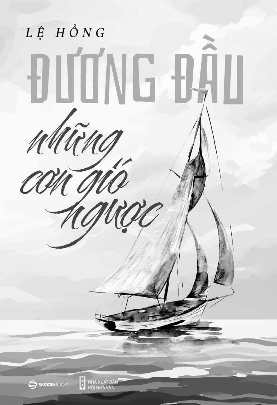 đương đầu những cơn gió ngược