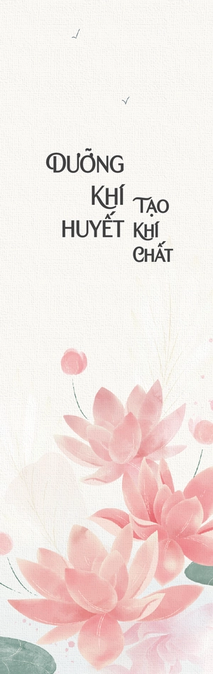 dưỡng khí huyết tạo khí chất