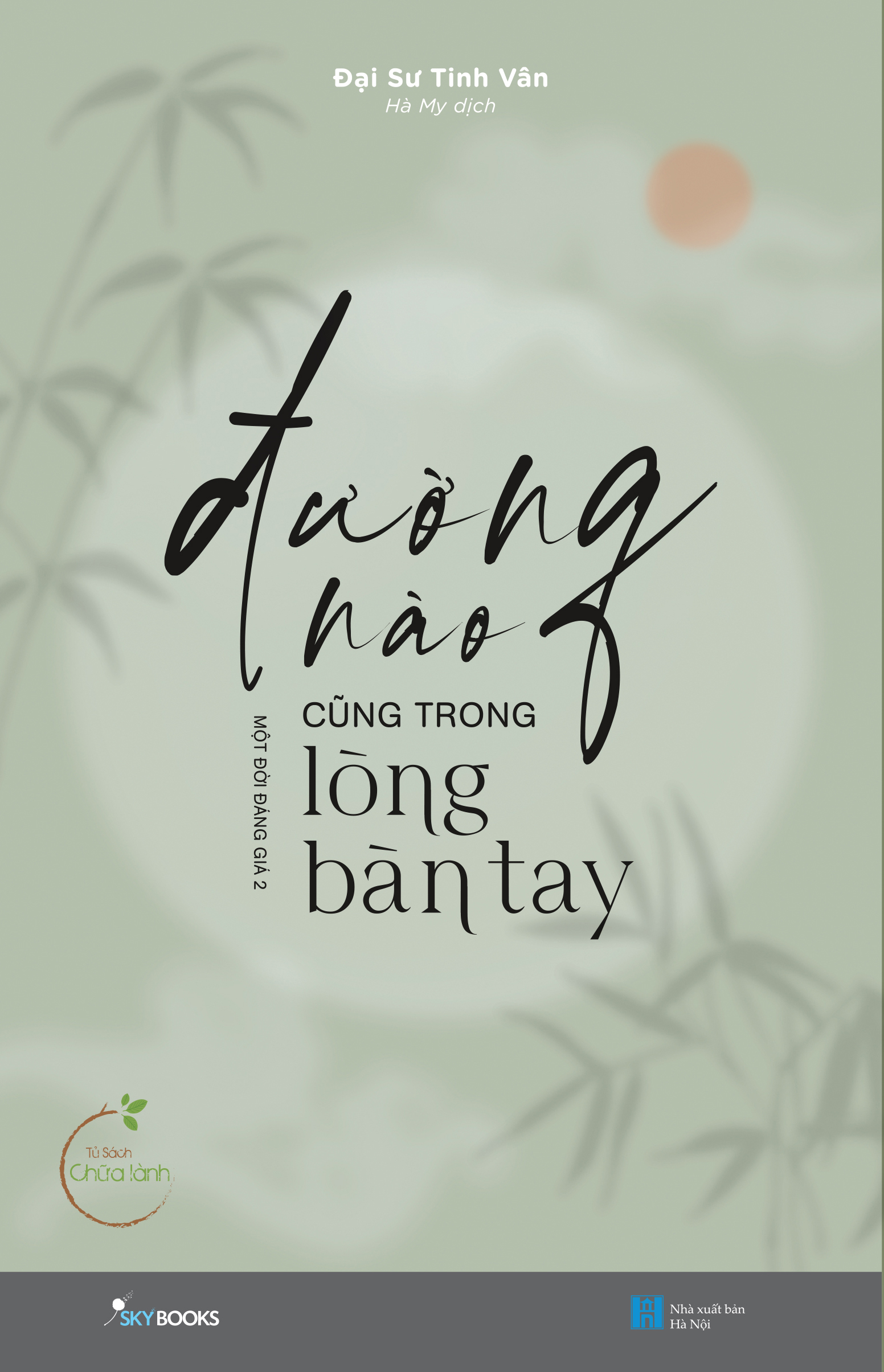 đường nào cũng trong lòng bàn tay