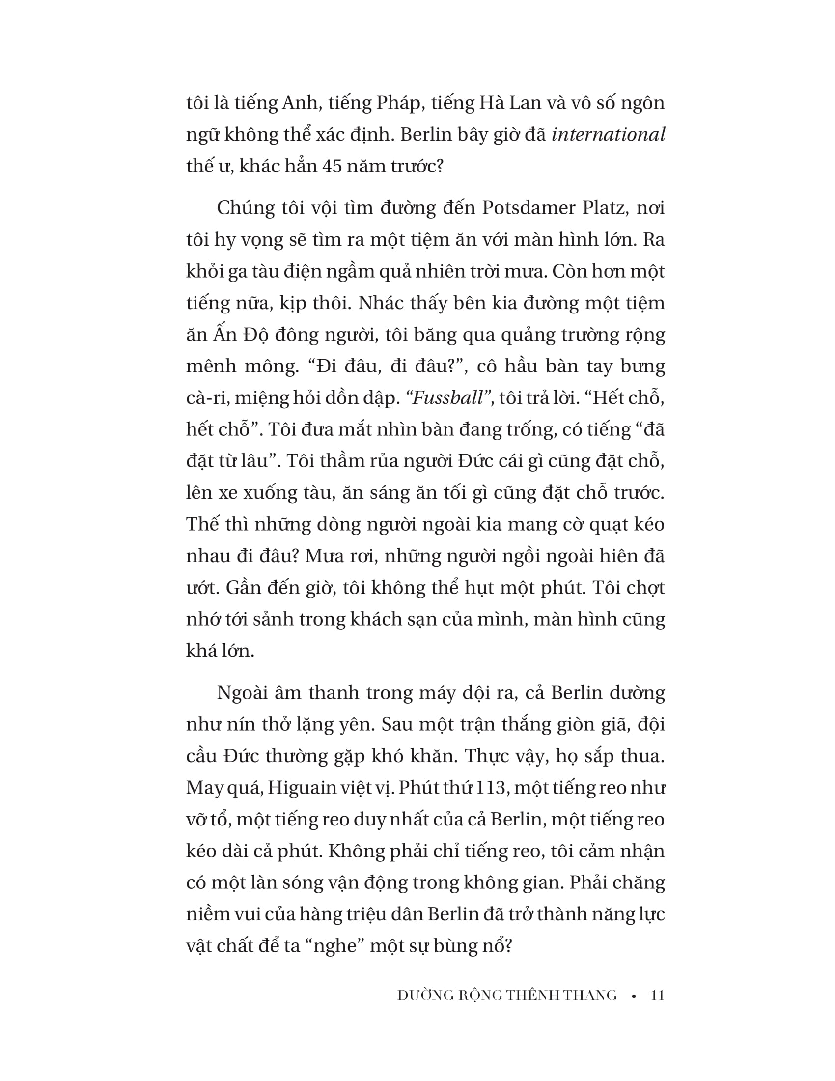 đường rộng thênh thang