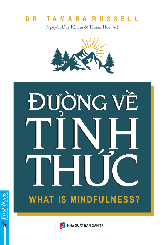 đường về tỉnh thức - what is mindfulness?