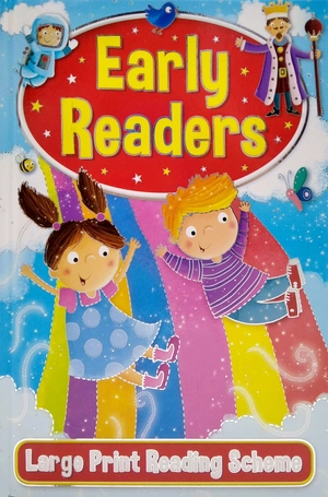 early readers: large print reading scheme