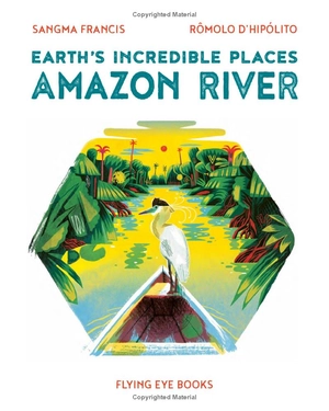 earth's incredible places - amazon river