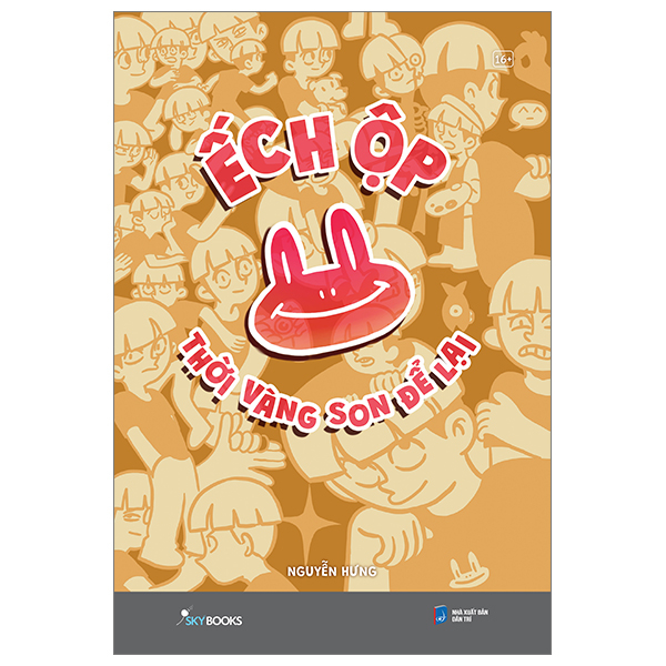 Ech Op - Thoi Vang Son De Lai