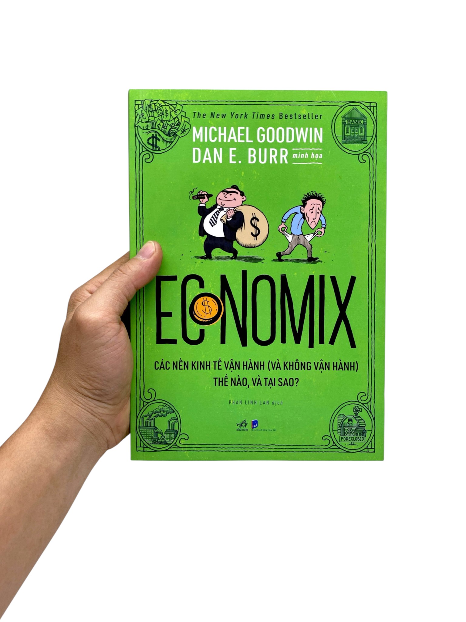 Economix - Cac Nen Kinh Te Van Hanh (Va Khong Van Hanh) The Nao Va Tai Sao? (Tai Ban 2025)