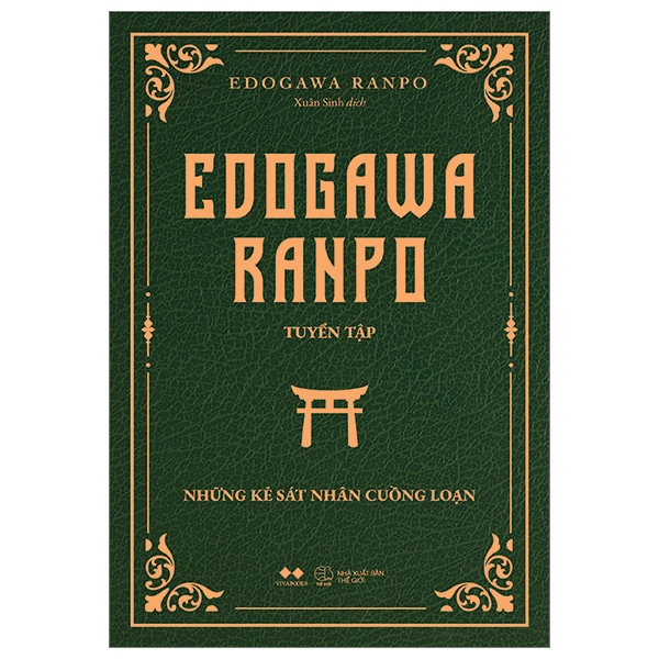 edogawa ranpo tuyển tập - những kẻ sát nhân cuồng loạn