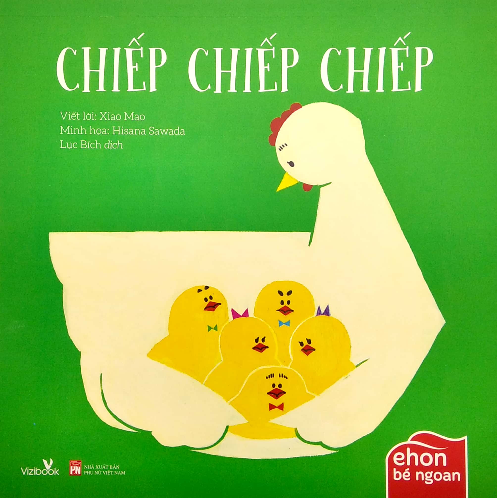 ehon bé ngoan - chiếp chiếp chiếp (2022)