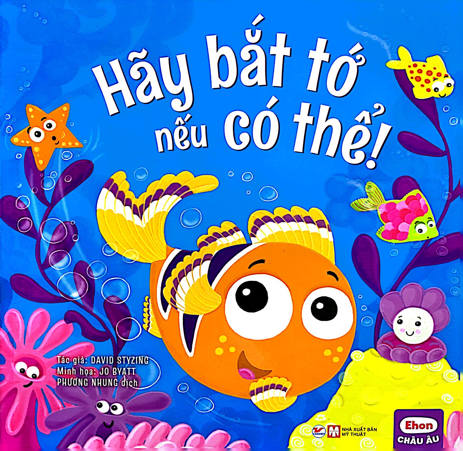 ehon châu âu - hẫy bắt tớ nếu có thể!