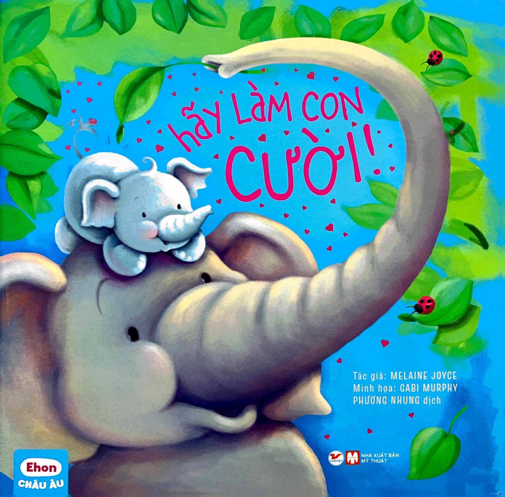 ehon châu âu - hãy làm con cười!