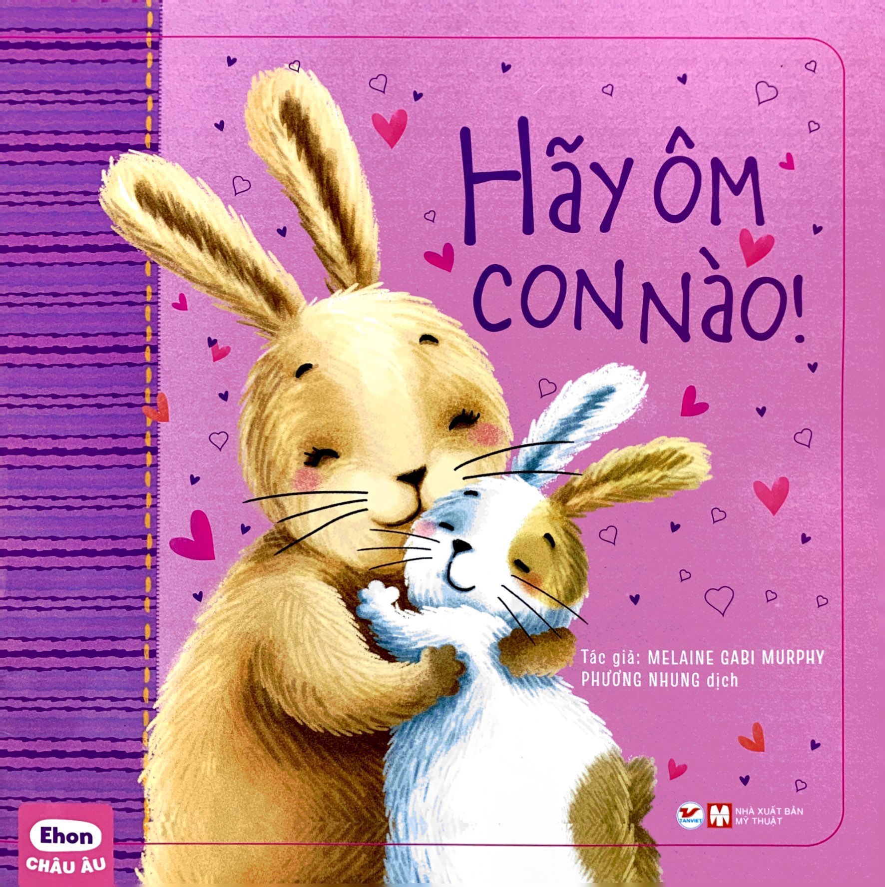 ehon châu âu - hãy ôm con nào!