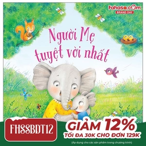 ehon châu âu - người mẹ tuyệt với nhất