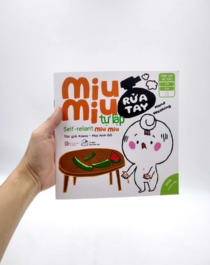 ehon kĩ năng sống - miu miu tự lập: rửa tay (từ 1 - 6 tuổi) (song ngữ anh - việt)