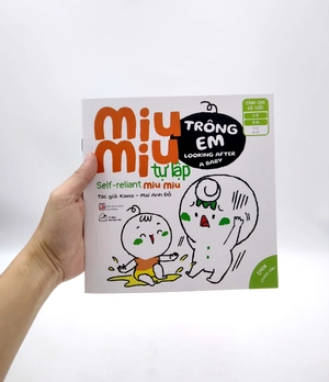 ehon kĩ năng sống - miu miu tự lập: trông em (từ 1 - 6 tuổi) (song ngữ anh - việt)