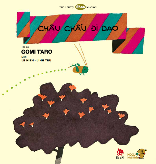 ehon - mọt sách mogu - châu chấu đi dạo (từ 2 - 6 tuổi) (tái bản)