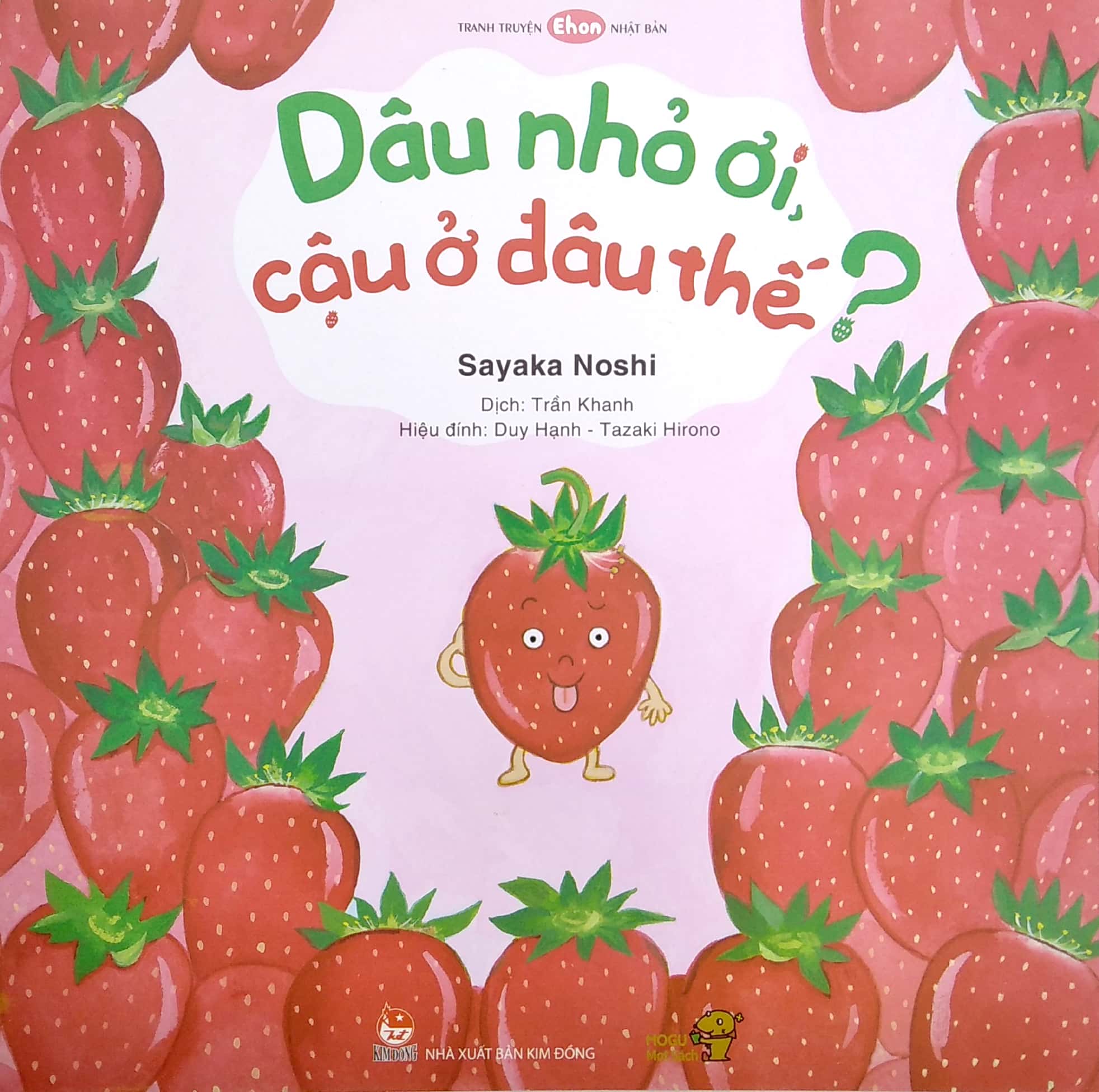 ehon - mọt sách mogu - dâu nhỏ ơi, cậu ở đâu thế?
