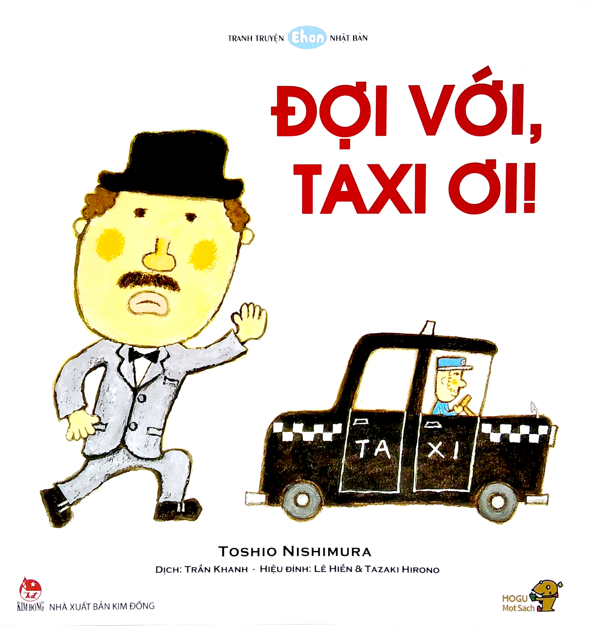 ehon - mọt sách mogu - đợi với, taxi ơi!!! (từ 1 - 6 tuổi)