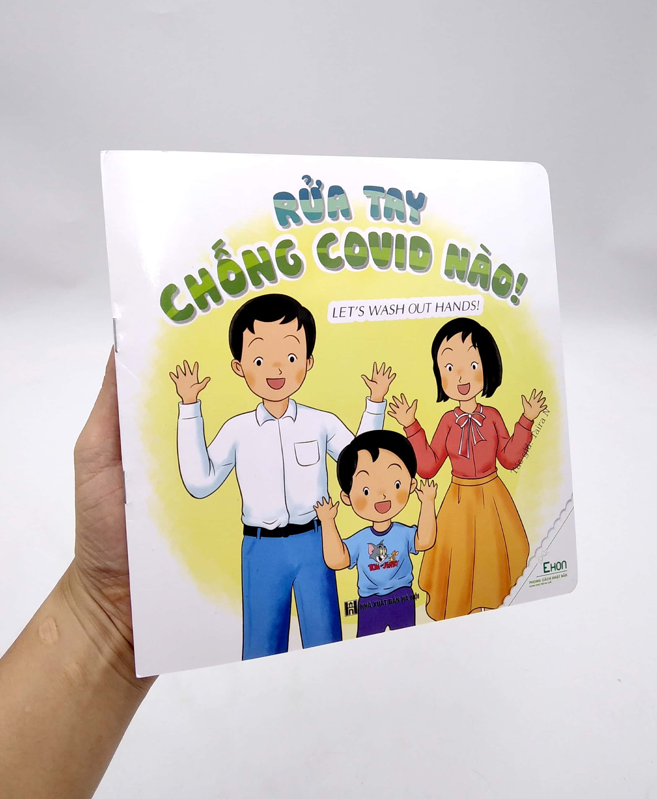 ehon - rửa tay chống covid nào! - let's wash out hands! (dành cho trẻ từ 0-6 tuổi)