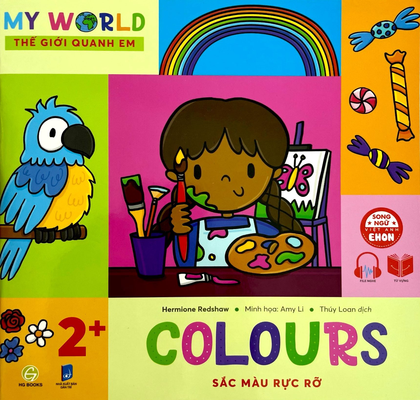 ehon song ngữ việt-anh - my world - thế giới quanh em - colours - sắc màu rực rỡ