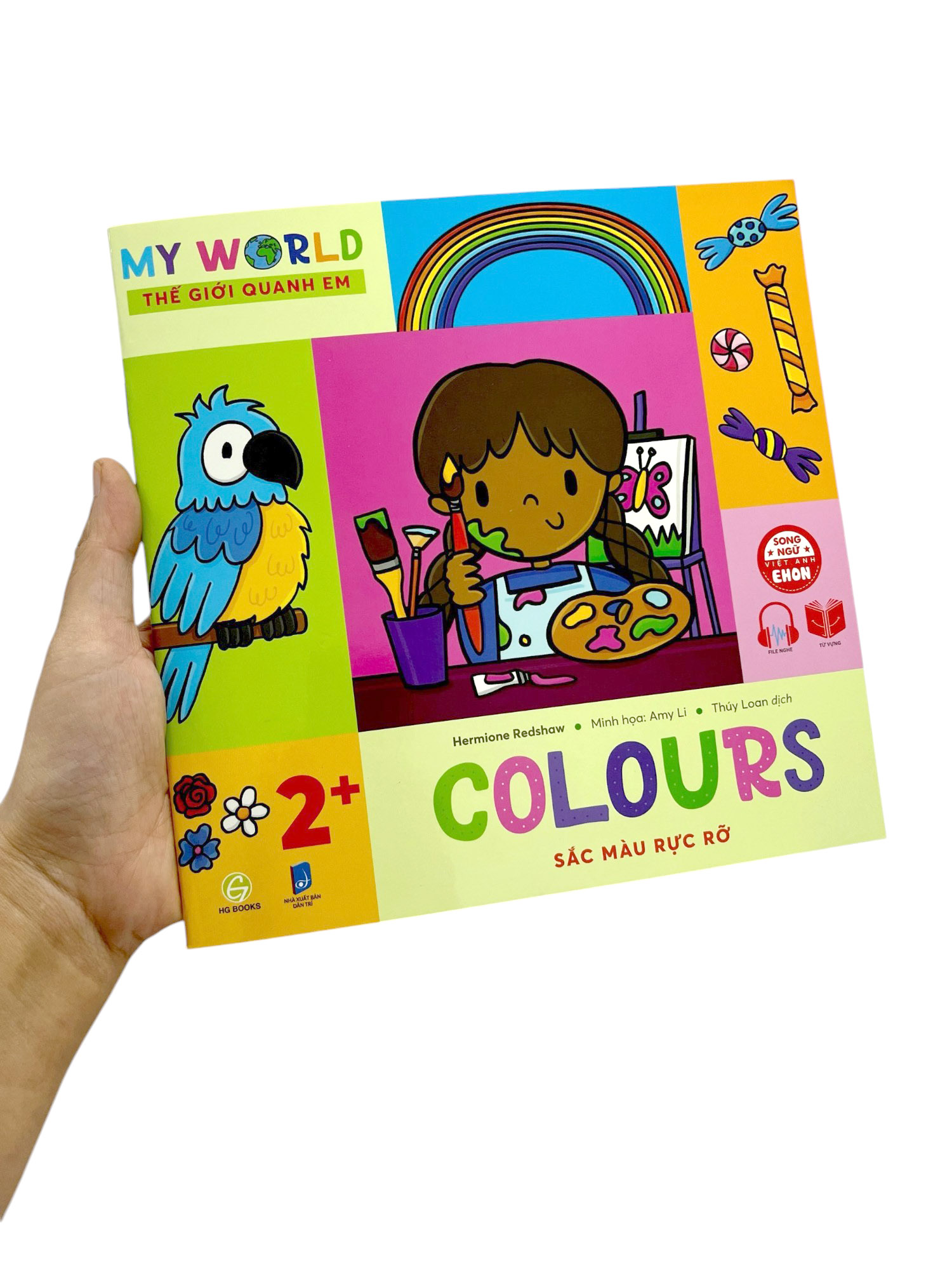 ehon song ngữ việt-anh - my world - thế giới quanh em - colours - sắc màu rực rỡ