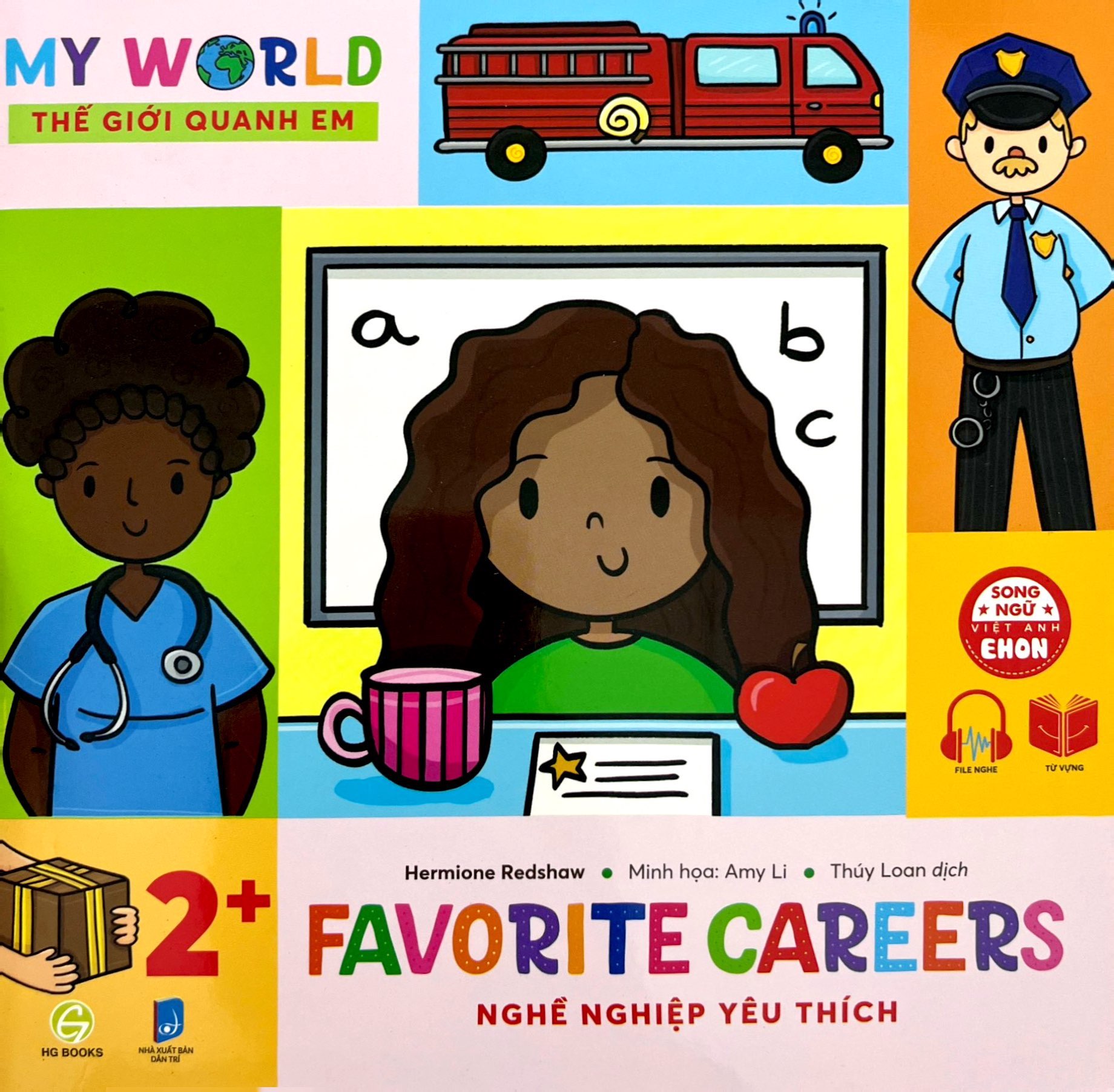 ehon song ngữ việt-anh - my world - thế giới quanh em - favorite careers - nghề nghiệp yêu thích