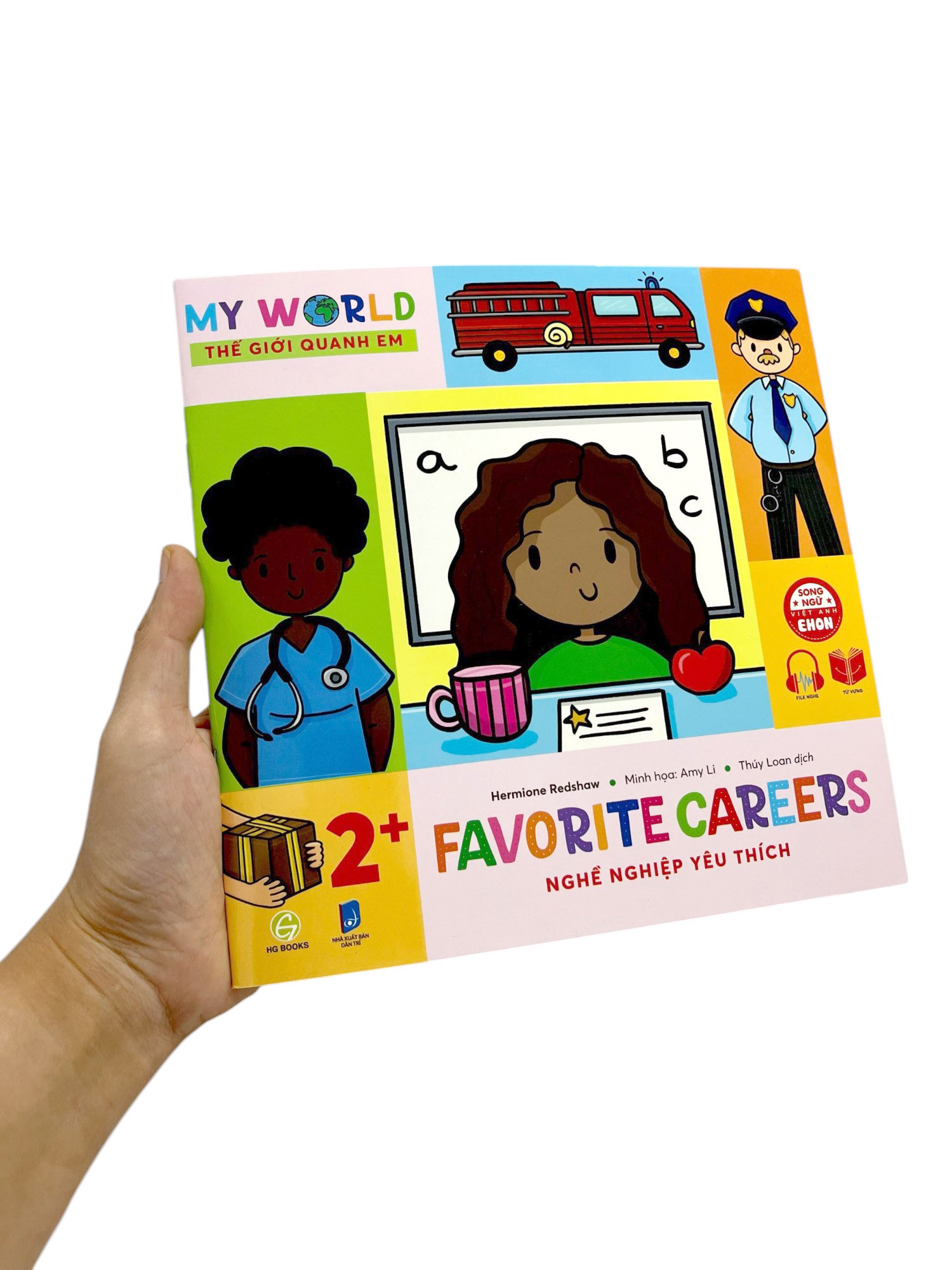 ehon song ngữ việt-anh - my world - thế giới quanh em - favorite careers - nghề nghiệp yêu thích
