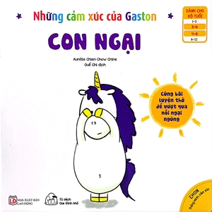 ehon thông minh cảm xúc - những cảm xúc của gaston - con ngại (từ 3-8 tuổi)
