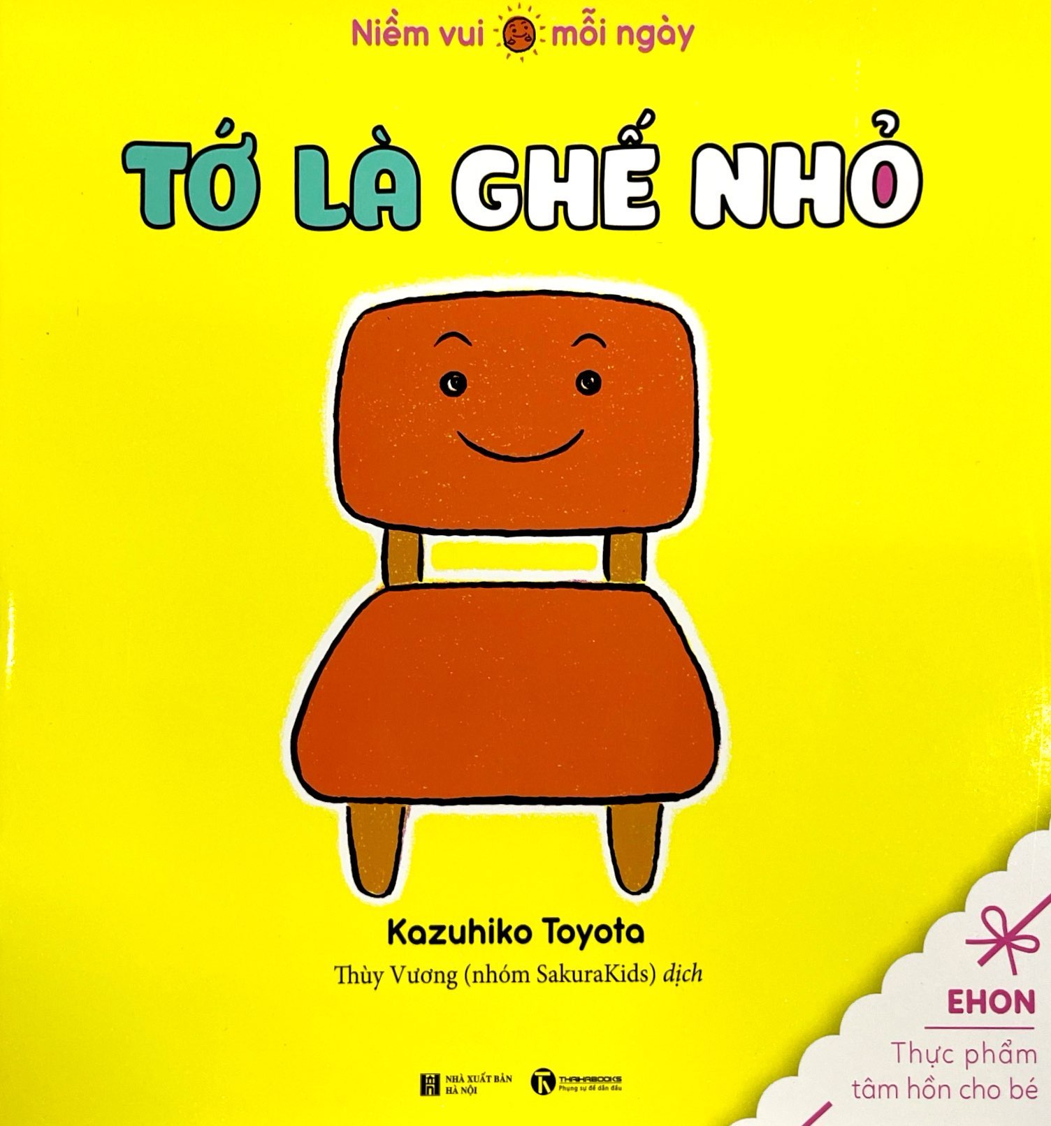 ehon thực phẩm tâm hồn cho bé - niềm vui mỗi ngày - tớ là ghế nhỏ