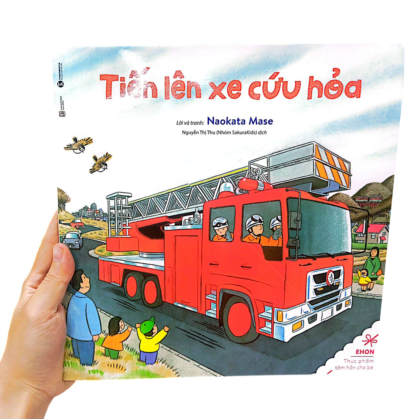 ehon - thực phẩm tâm hồn cho bé - tiến lên xe cứu hỏa (tái bản 2024)