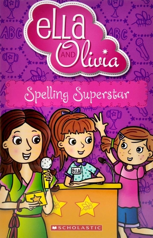 ella and olivia: spelling superstar