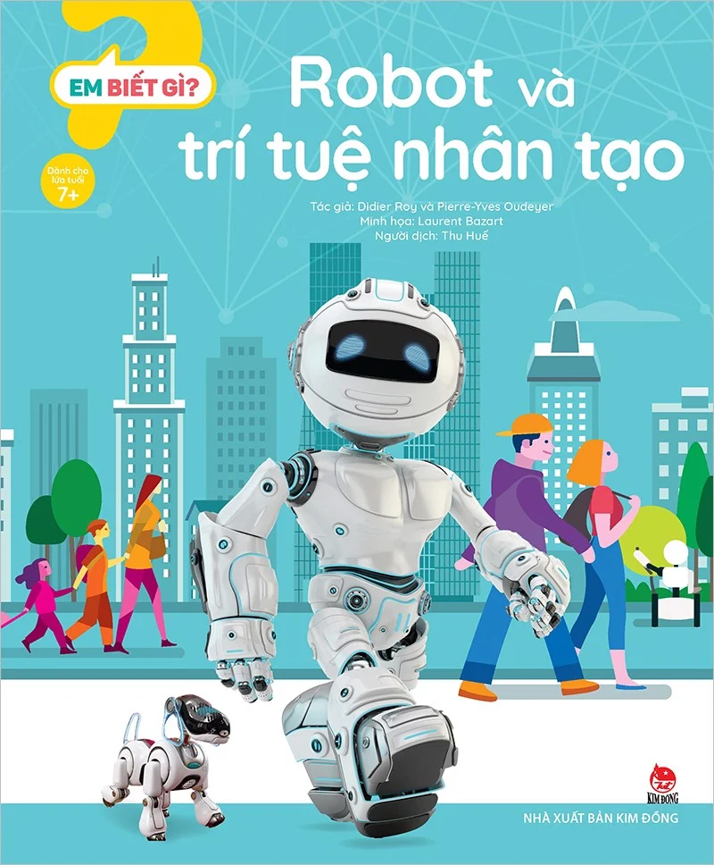 em biết gì? - robot và trí tuệ nhân tạo