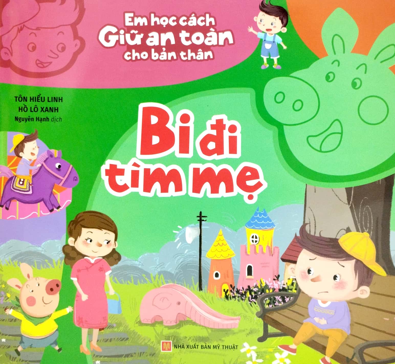 em học cách giữ an toàn cho bản thân - bi đi tìm mẹ