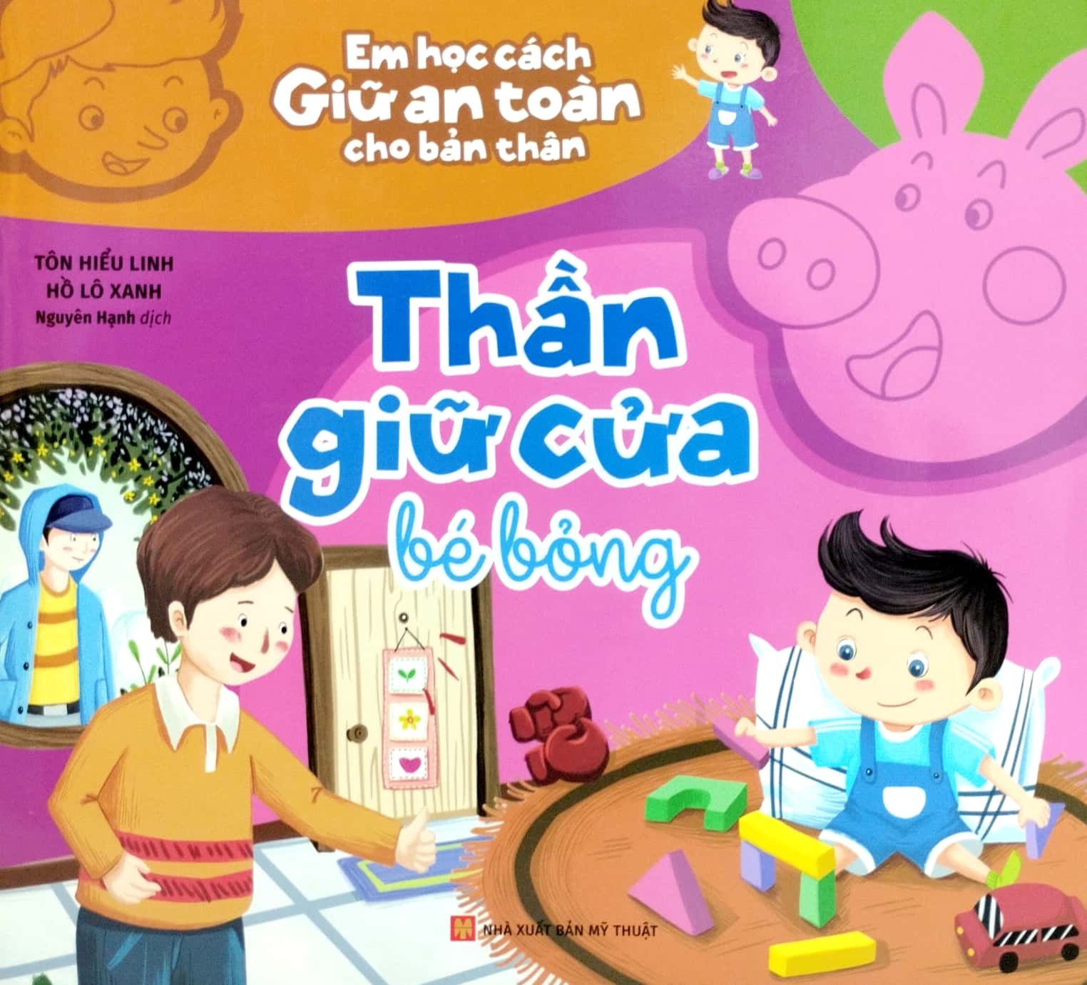 em học cách giữ an toàn cho bản thân - thần giữ cửa bé bỏng