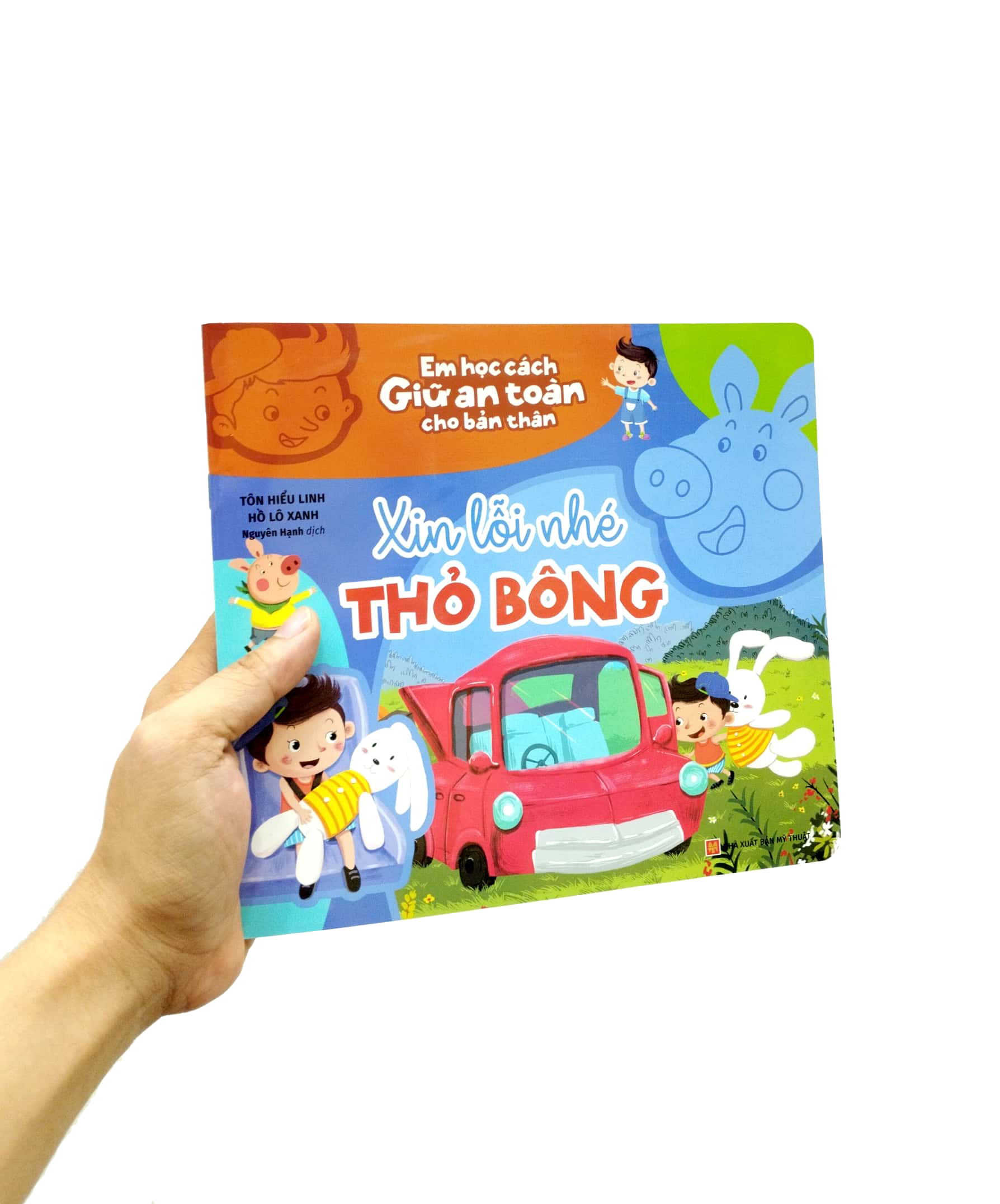 em học cách giữ an toàn cho bản thân - xin lỗi nhé thỏ bông