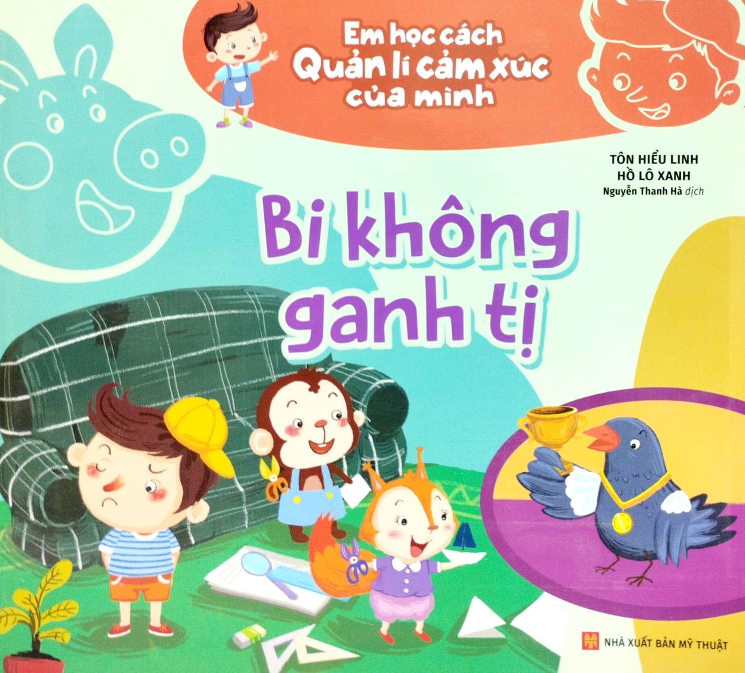 em học cách quản lí cảm xúc của mình - bi không ganh tị