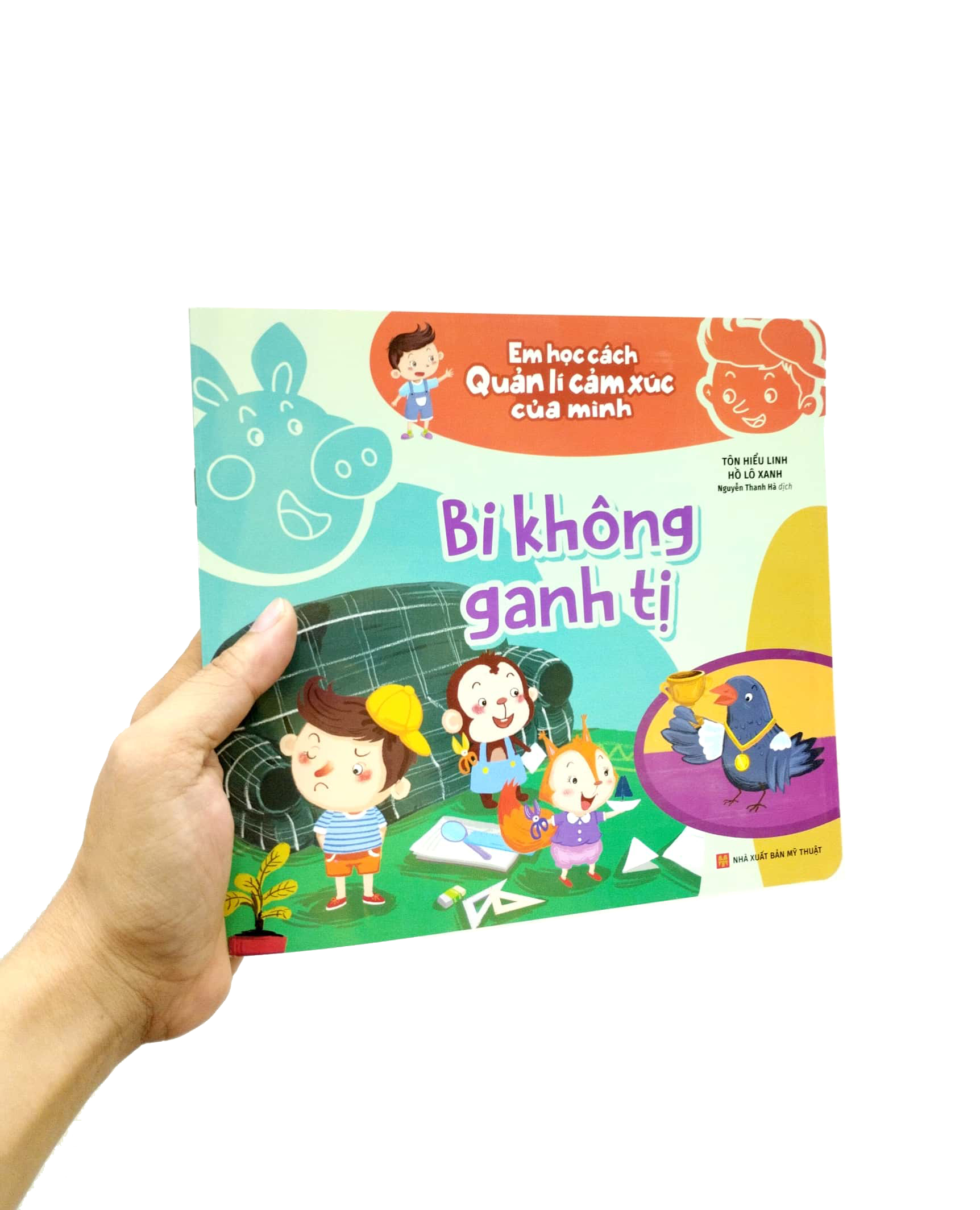 em học cách quản lí cảm xúc của mình - bi không ganh tị