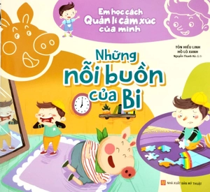 em học cách quản lí cảm xúc của mình - những nỗi buồn của bi