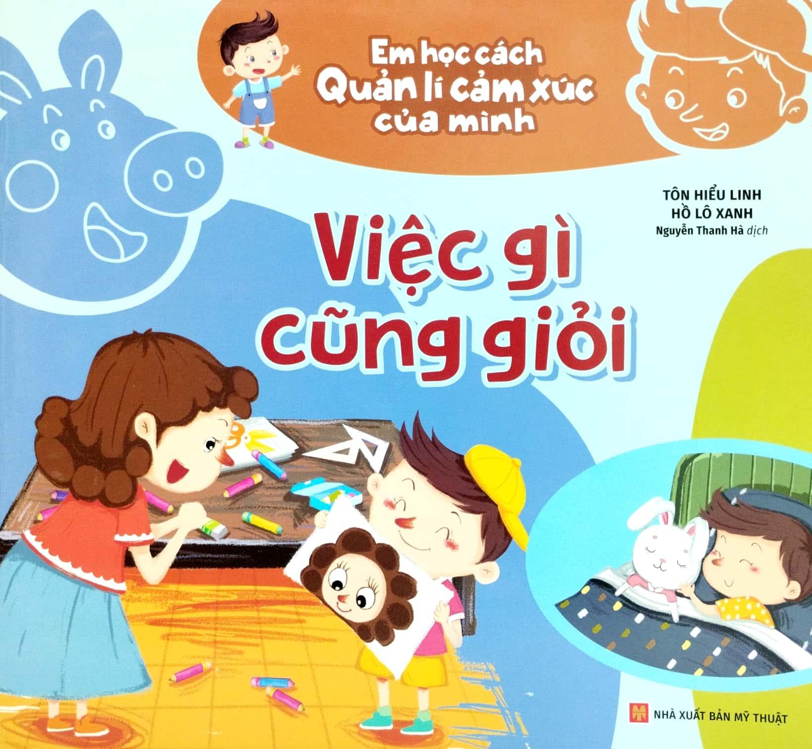 em học cách quản lí cảm xúc của mình - việc gì cũng giỏi