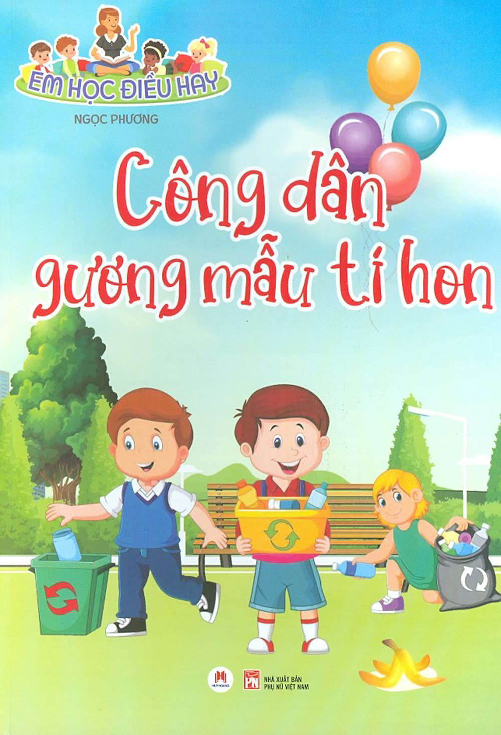 em học điều hay: công dân gương mẫu tí hon