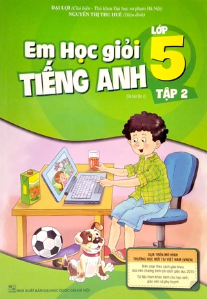em học giỏi tiếng anh lớp 5 - tập 2 (tái bản 02)