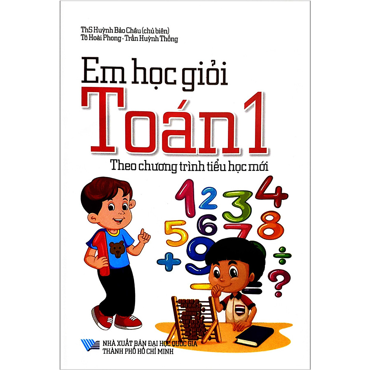 em học giỏi toán 1 (theo chương trình tiểu học mới nhất)