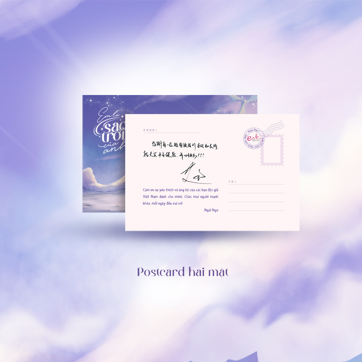Em La Sao Troi Cua Anh - Tang Kem Bookmark 2 Mat + Postcard Boi Cung Co In Loi Chuc Cua Tac Gia + Card Bo Goc Boi Cung