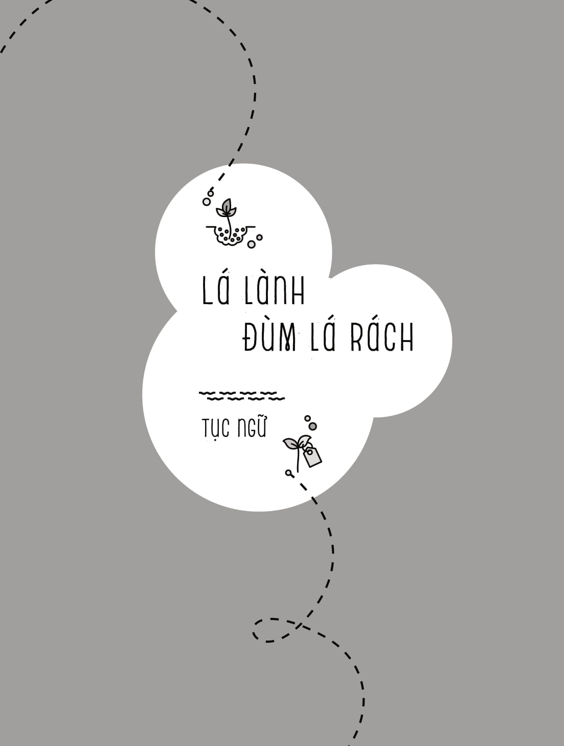 em lớn lên cùng ca dao, tục ngữ, thành ngữ - biết ơn