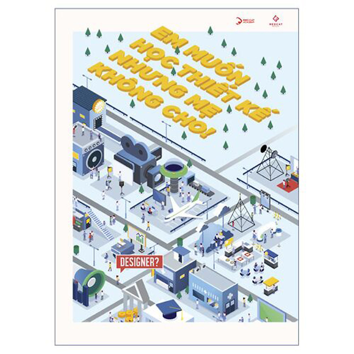 em muốn học thiết kế nhưng mẹ không cho!