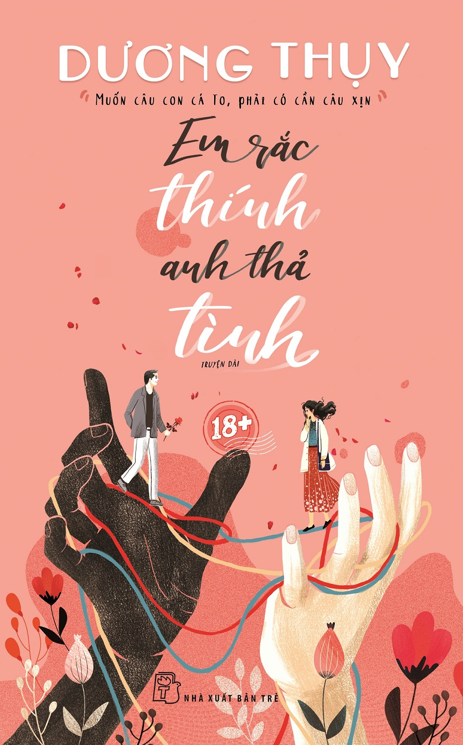 em rắc thính, anh thả tình