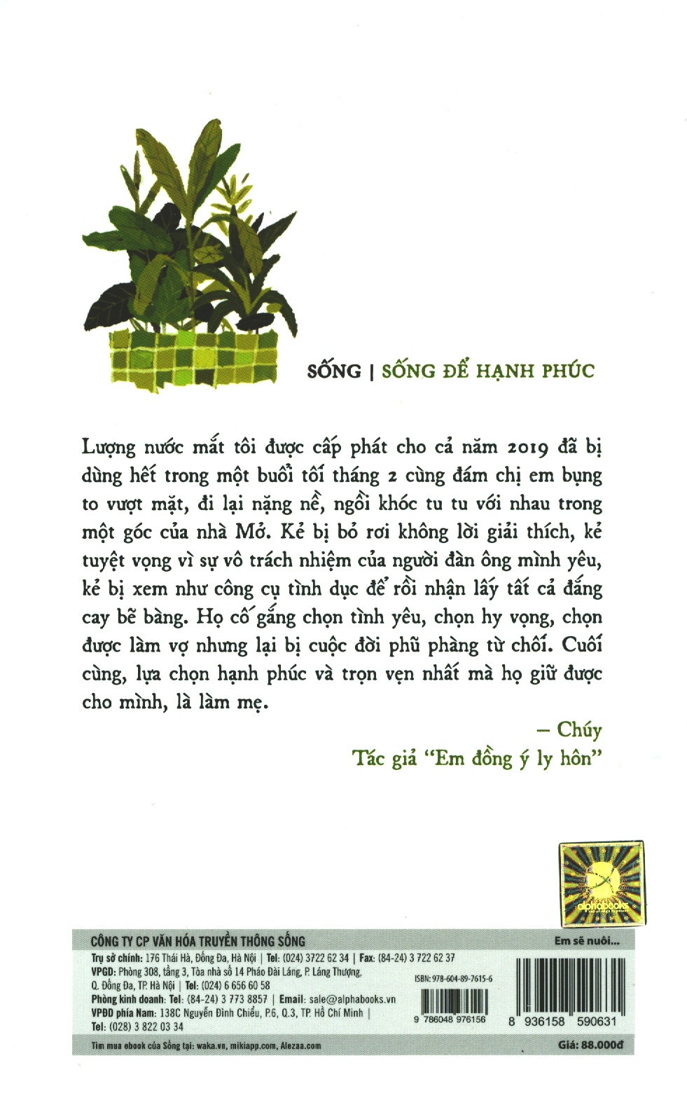 em sẽ nuôi con chúng ta